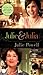 Julie and Julia: My Year of Cooking Dangerously