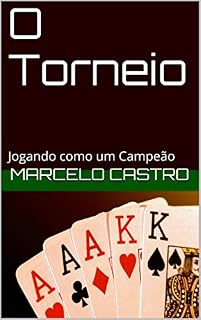 Livro O Torneio: Jogando como um Campeão