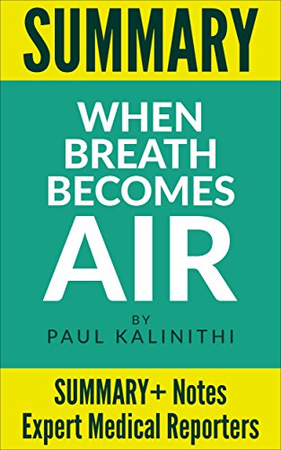 Summary: When Breath Becomes Air