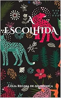 Livro A ESCOLHIDA