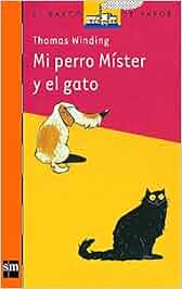 Descargar Gratis Mi Perro Míster Y El Gato - 