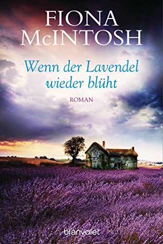 Wenn Der Lavendel Wieder Bluht Roman German Edition Kindle