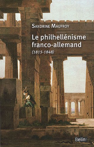 Le  philhellénisme franco-allemand