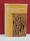 Spanish Romanesque Architecture of the Eleventh Century