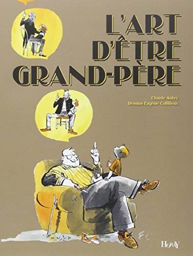 L' art d'être grand-père