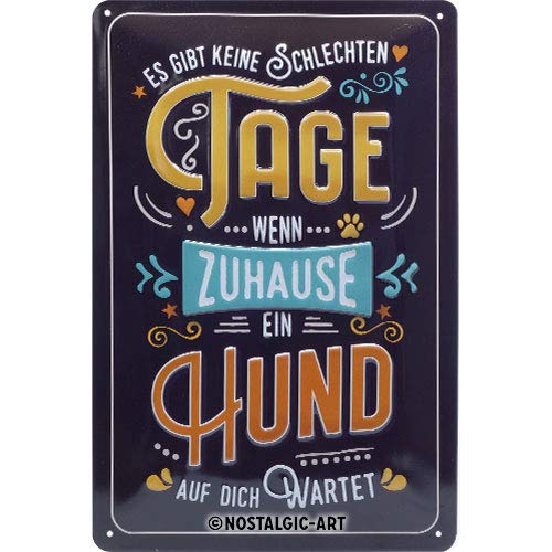 Nostalgic-Art Wenn zuhause ein Hund wartet - Gift idea for dog ownersRetro Tin SignMetal PlaqueVintage design for wall decoration20 x 30 cm