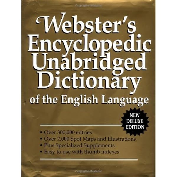 語学・辞書・学習参考書 Webster's Unabridged Dictionary Webster's Encyclopedic Unabridged Dictionary, Second Edition