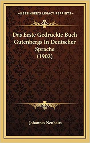 Das Erste Gedruckte Buch Gutenbergs In Deutscher Sprache (1902) : Neuhaus,  Johannes: Amazon.de: Bücher