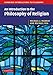 An Introduction to the Philosophy of Religion (Cambridge Introductions to Philosophy)