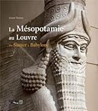 Image de La Mésopotamie au Louvre : De Sumer à Babylone