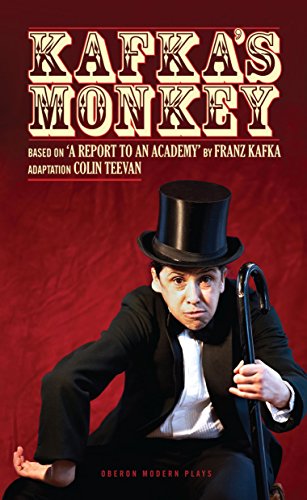 Kafka's Monkey (Oberon Modern Plays)