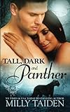 Tall, Dark and Panther (Paranormal Dating Agency) (Volume 5)