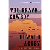 The Brave Cowboy: An Old Tale in a New Time (Harper Perennial Modern Classics)