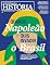 Livro Revista Aventuras na História - Edição 257 - Novembro 2024