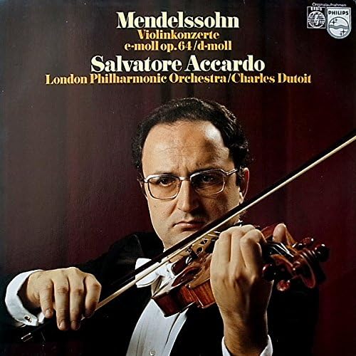 MENDELSSOHN Violinkonzerte emoll op. 64 / dmoll Felix MendelssohnBartholdy, Charles Dutoit