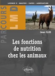 Les  fonctions de nutrition chez les animaux