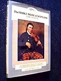 The Fiddle Music of Scotland