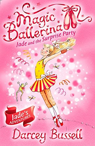 Jade And The Surprise Party Bussell, Darcey