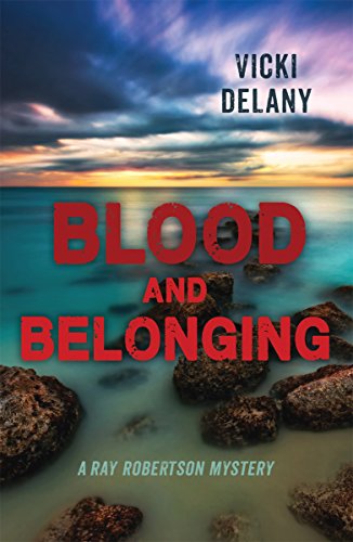 Blood and Belonging: A Ray Robertson Mystery (Rapid Reads) Blood and Belonging: A Ray Robertson Mystery (Rapid Reads)