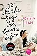 To All the Boys I've Loved Before