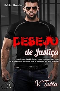Livro Desejo de Justiça  (Série Goulart Livro 1)