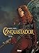 Conquistador - Tome 03 (Conquistador (3)) (French Edition) by