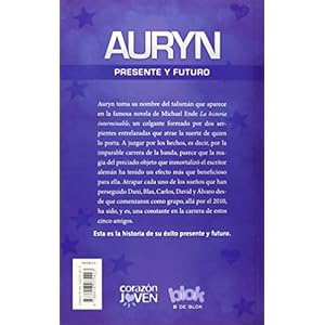 Auryn. La biografia no autorizada (Spanish Edition)