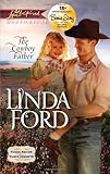 The Cowboy Father (Love Inspired Historical)