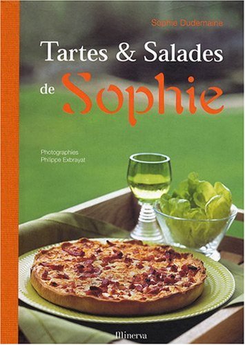 Tartes & salades de Sophie