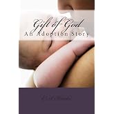 Gift of God: An Adoption Story