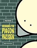 Chroniques d'un pigeon parisien by 