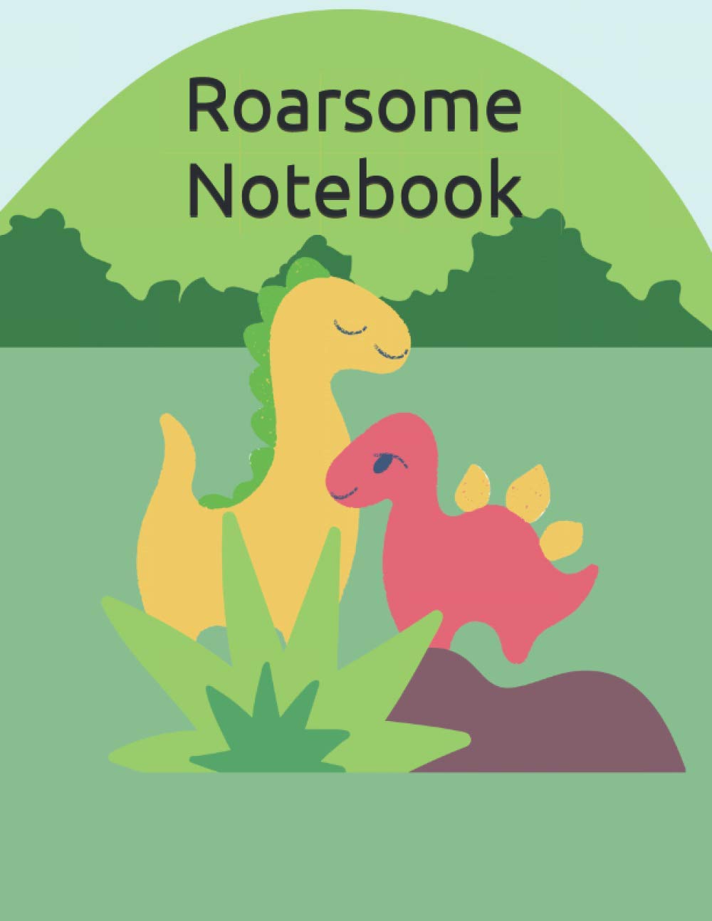 Roarsome Notebook: Composition notebook with dinosaur theme