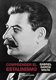 Image de Comprender el estalinismo (Spanish Edition)