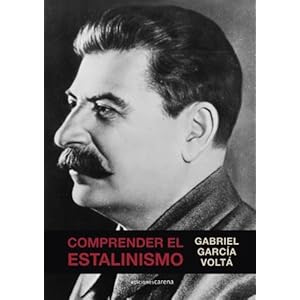 Comprender el estalinismo (Spanish Edition)