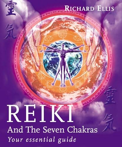 Download Reiki And The Seven Chakras: Your Essential Guide to the First Level PDF