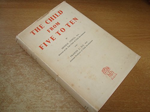 The Child from Five to Ten at Amazon