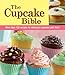 The Cupcake Bible by 