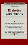 Diabetes Sourcebook (Health Reference) by 