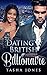 Dating A British Billionaire (BWWM Romance)