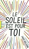 Le soleil est pour toi (Pôle fiction) (French Edition)