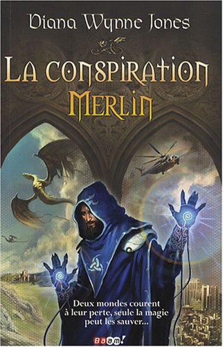 La  conspiration Merlin