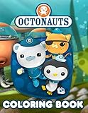 Octonauts Coloring Book: Great Coloring Book (30 exclusive illustrations) for Kids and Adults by Jade Cruz