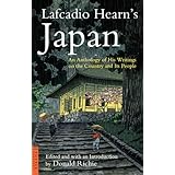 Lafcadio Hearn's Japan: An Anthology of his Writings on the Country and it's People