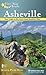 Five-Star Trails: Asheville: Your Guide to the Area's Most Beautiful Hikes