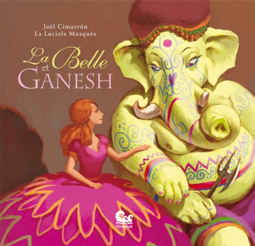 La  Belle et Ganesh