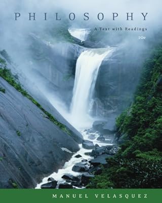 Philosophy: A Text with Readings (Available Titles CengageNOW)