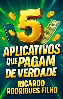 Livro 5 Aplicativos que Pagam de Verdade em 2025