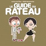 Le guide du rÃ¢teau (French Edition) by 