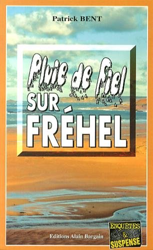 Pluie de fiel sur Fréhel