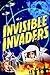 Invisible Invaders